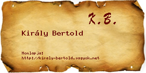 Király Bertold névjegykártya